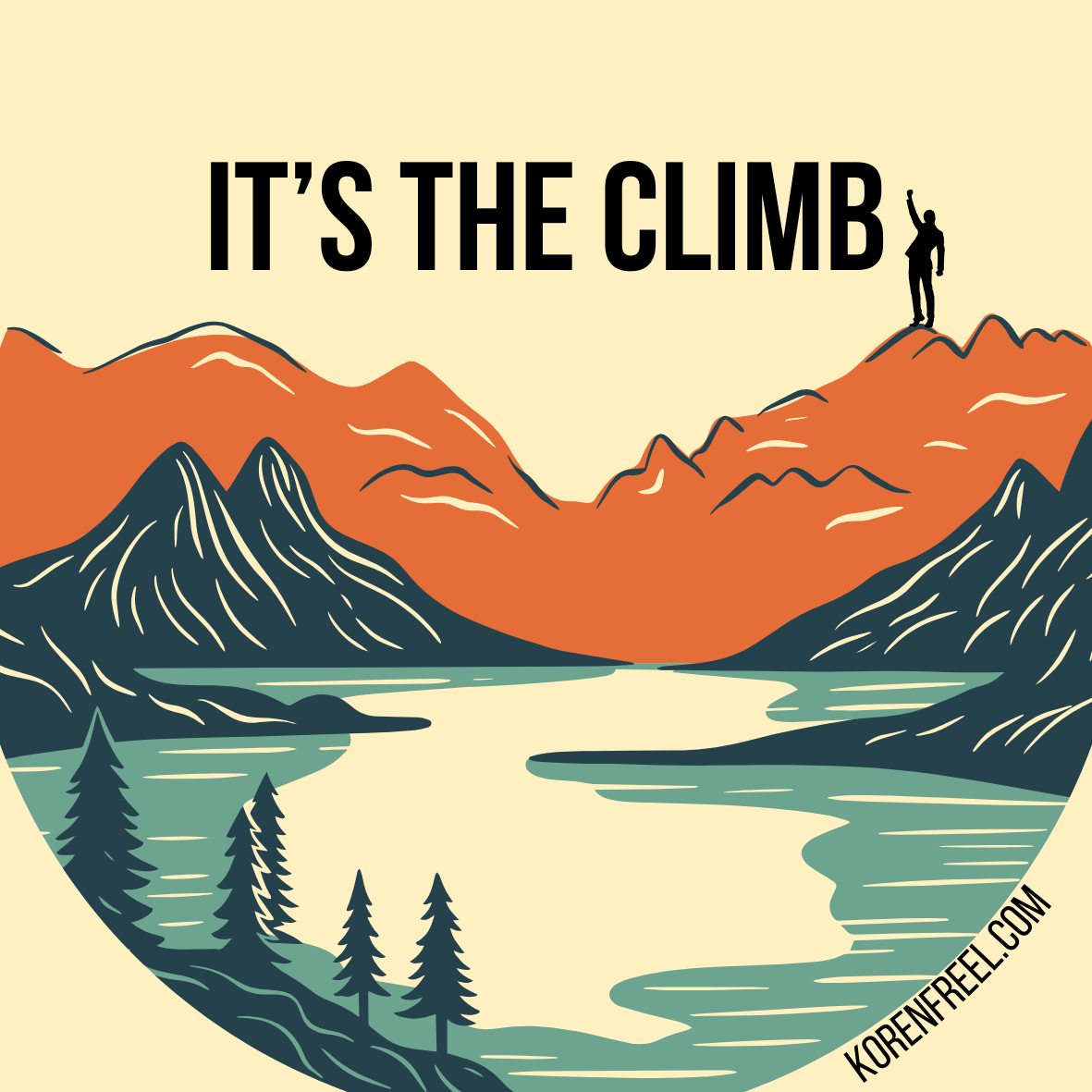 IT'S THE CLIMB